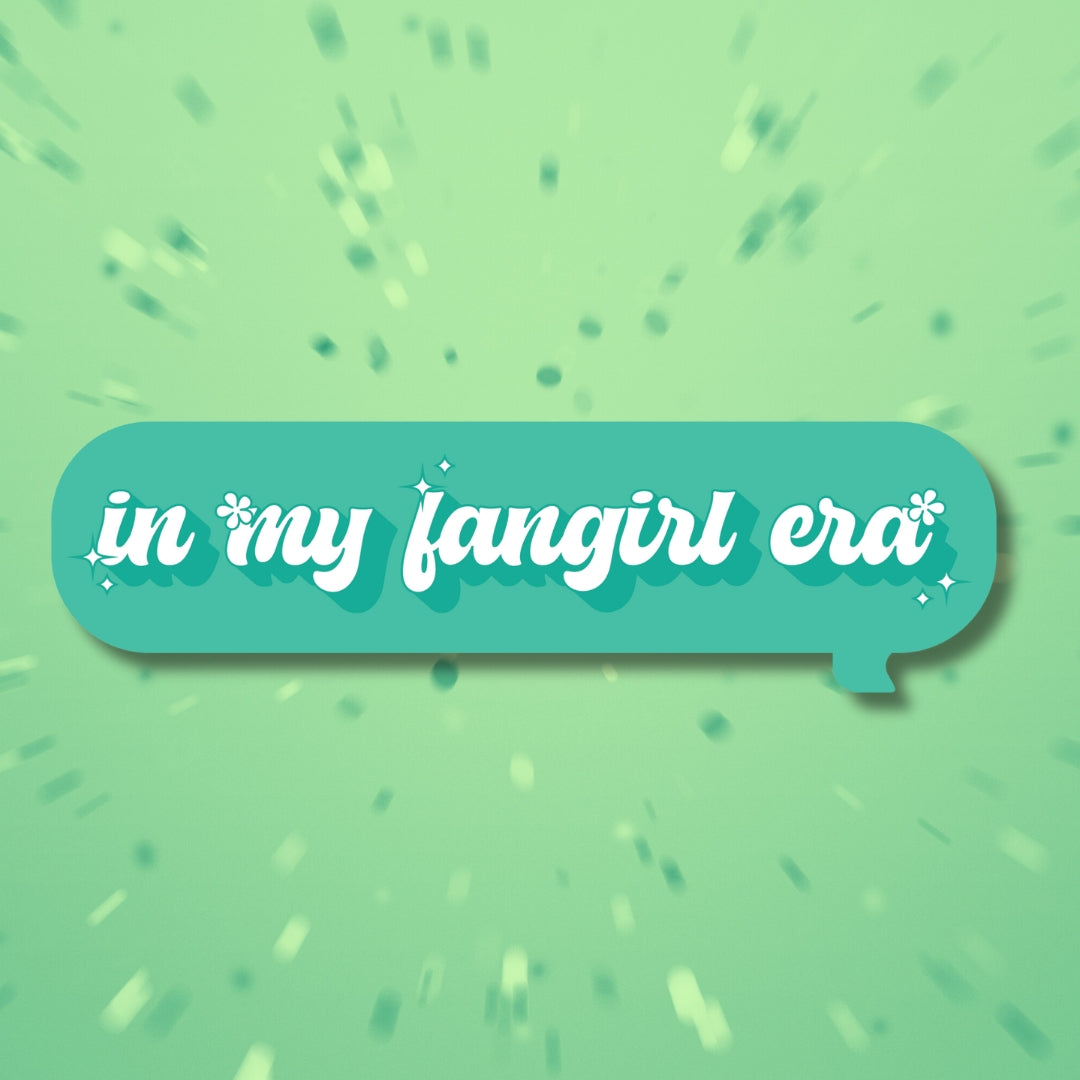 In My Fangirl Era Sticker