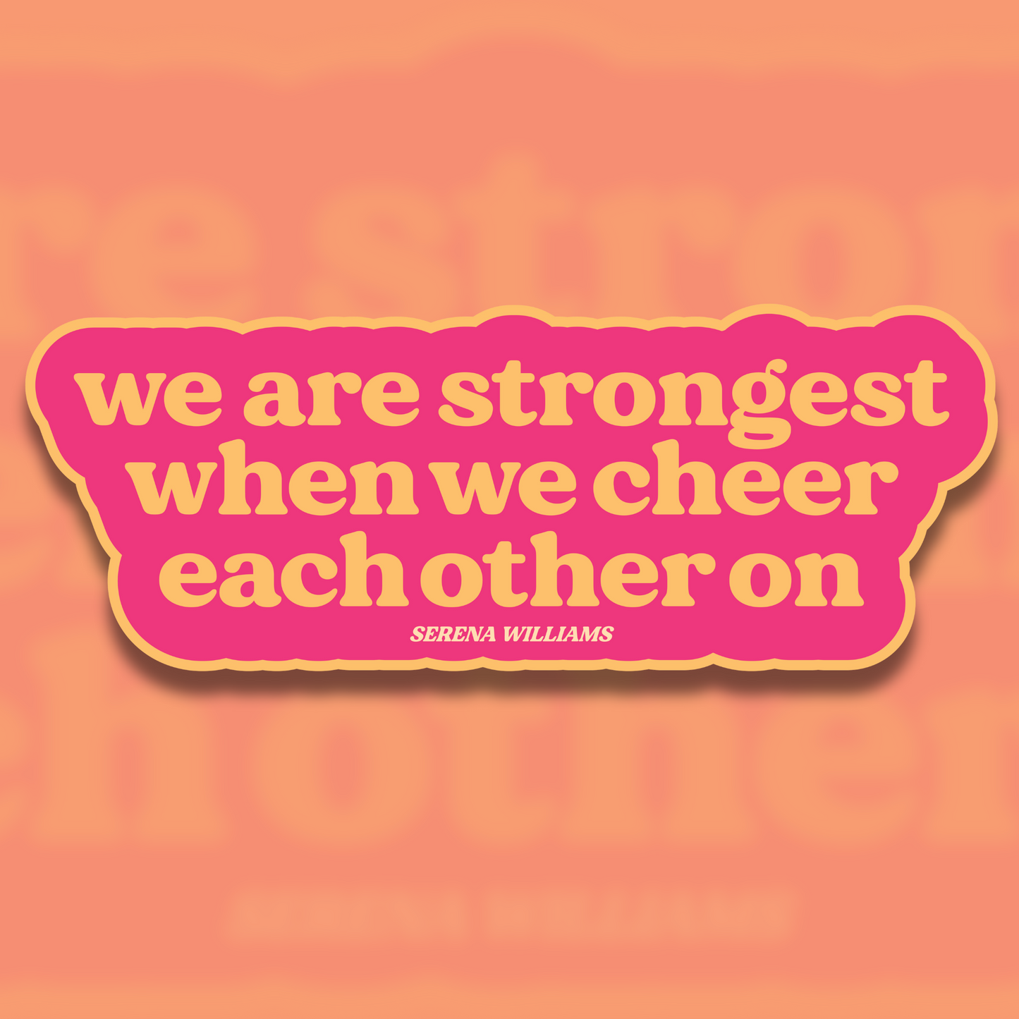 Empowering Women in Sports Quote Sticker - Serena Williams